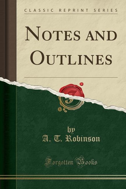 Front cover_Notes and Outlines (Classic Reprint)