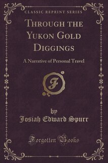 Couverture_Through the Yukon Gold Diggings