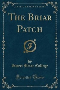 Couverture_The Briar Patch (Classic Reprint)
