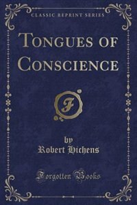 Couverture_Tongues of Conscience (Classic Reprint)