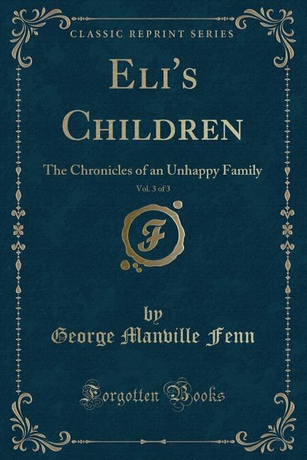 Front cover_Eli's Children, Vol. 3 of 3