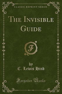 Front cover_The Invisible Guide (Classic Reprint)