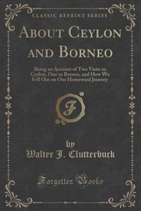 Front cover_About Ceylon and Borneo