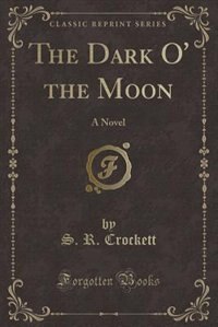 Front cover_The Dark O' the Moon