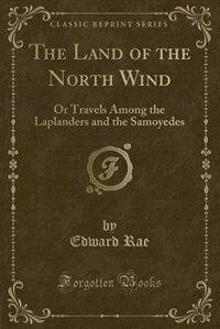 Front cover_The Land of the North Wind