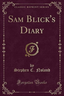 Front cover_Sam Blick's Diary (Classic Reprint)