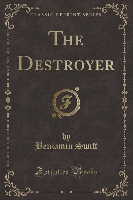 Front cover_The Destroyer (Classic Reprint)