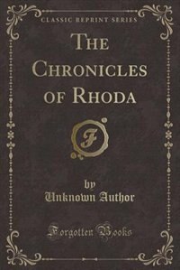 Couverture_The Chronicles of Rhoda (Classic Reprint)
