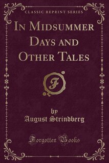 Couverture_In Midsummer Days and Other Tales (Classic Reprint)