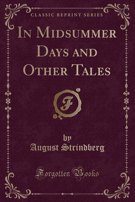 Couverture_In Midsummer Days and Other Tales (Classic Reprint)