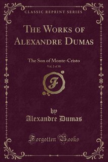 Front cover_The Works of Alexandre Dumas, Vol. 2 of 30