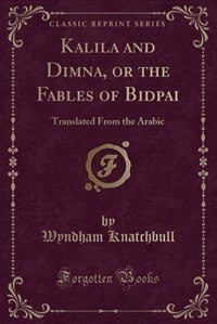 Couverture_Kalila and Dimna, or the Fables of Bidpai