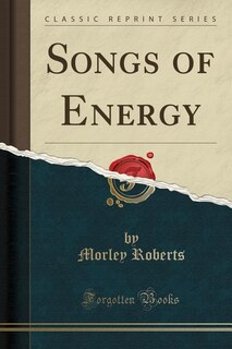 Front cover_Songs of Energy (Classic Reprint)