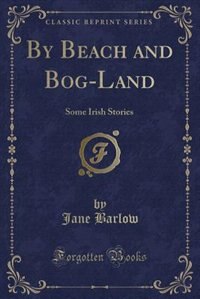 Front cover_By Beach and Bog-Land