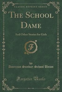 Front cover_The School Dame