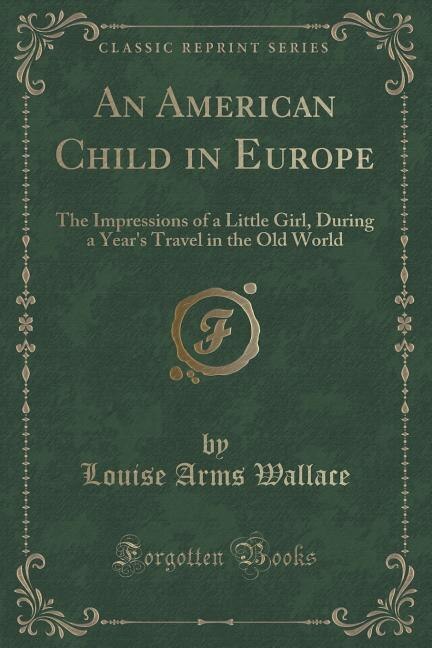 Front cover_An American Child in Europe