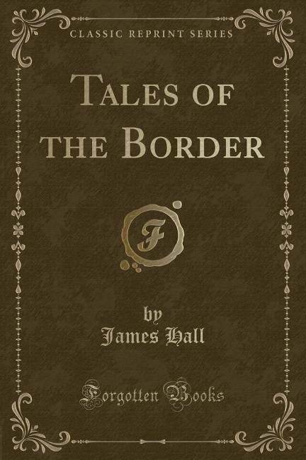 Front cover_Tales of the Border (Classic Reprint)