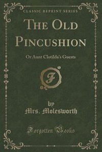 Front cover_The Old Pincushion