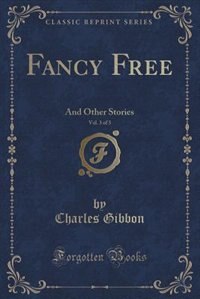 Front cover_Fancy Free, Vol. 3 of 3