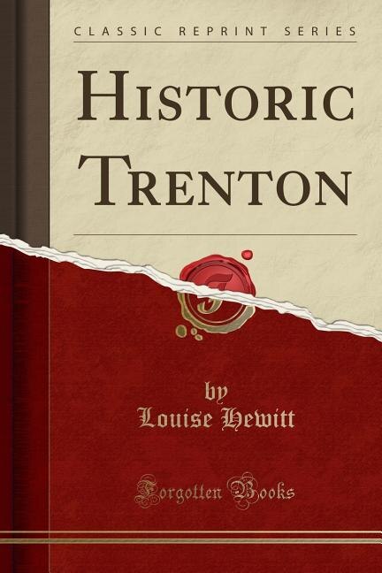 Couverture_Historic Trenton (Classic Reprint)