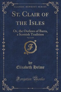 Couverture_St. Clair of the Isles, Vol. 2 of 4