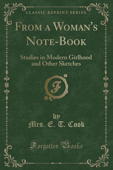 Front cover_From a Woman's Note-Book