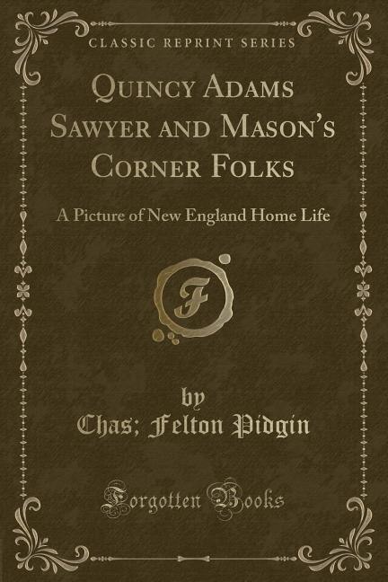 Couverture_Quincy Adams Sawyer and Mason's Corner Folks