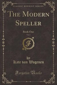 Couverture_The Modern Speller, Vol. 1