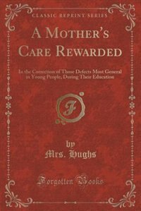 Front cover_A Mother's Care Rewarded