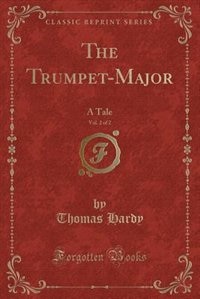 Front cover_The Trumpet-Major, Vol. 2 of 2