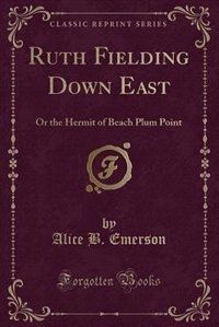 Front cover_Ruth Fielding Down East