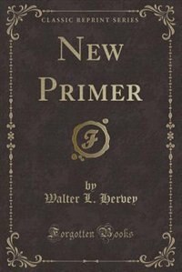 Couverture_New Primer (Classic Reprint)