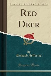 Front cover_Red Deer (Classic Reprint)
