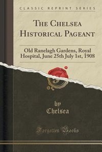 Front cover_The Chelsea Historical Pageant