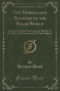 Front cover_The Marvellous Wonders of the Polar World