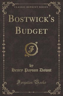 Front cover_Bostwick's Budget (Classic Reprint)