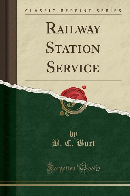 Couverture_Railway Station Service (Classic Reprint)