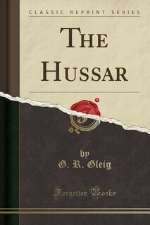 Front cover_The Hussar (Classic Reprint)