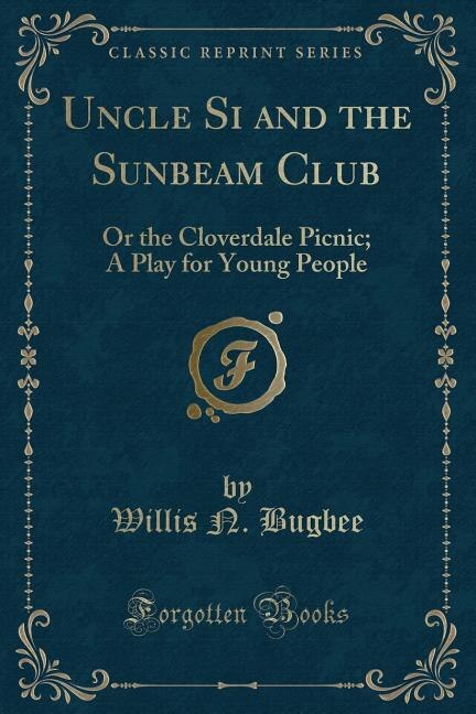 Couverture_Uncle Si and the Sunbeam Club