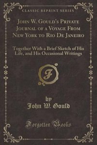 Front cover_John W. Gould's Private Journal of a Voyage From New York to Rio De Janeiro