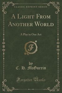 Front cover_A Light From Another World