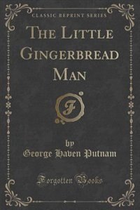 Couverture_The Little Gingerbread Man (Classic Reprint)