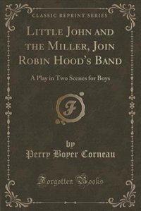 Couverture_Little John and the Miller, Join Robin Hood's Band