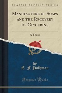 Front cover_Manufacture of Soaps and the Recovery of Glycerine
