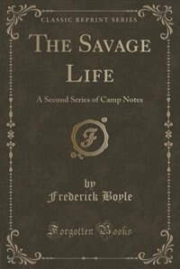 Front cover_The Savage Life
