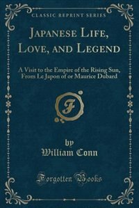 Front cover_Japanese Life, Love, and Legend