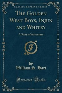 Front cover_The Golden West Boys, Injun and Whitey