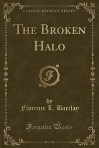 Front cover_The Broken Halo (Classic Reprint)