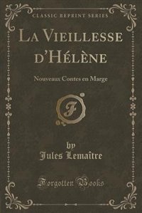 Front cover_La Vieillesse d'Hélène