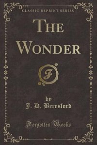 Front cover_The Wonder (Classic Reprint)